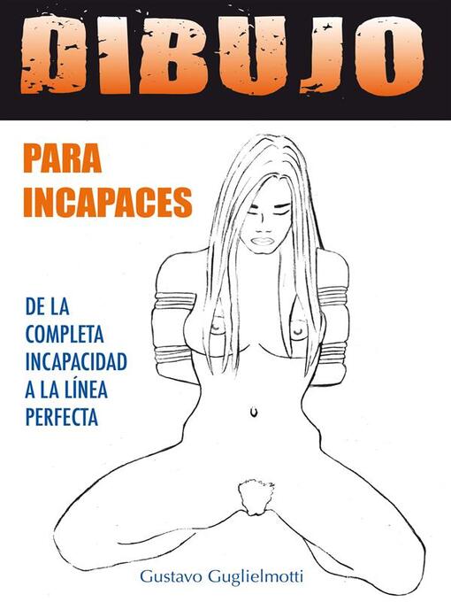 Title details for Dibujo avanzado by Gustavo Guglielmotti - Available